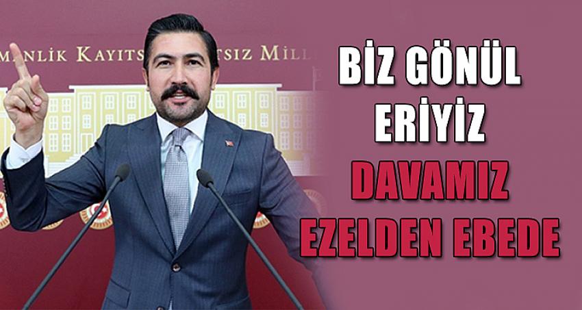 BİZ GÖNÜL ERİYİZ...DAVAMIZ EZELDEN EBEDE