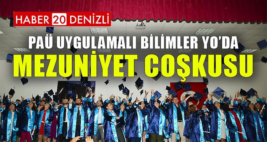 PAÜ Uygulamalı Bilimler YO’da Mezuniyet Coşkusu