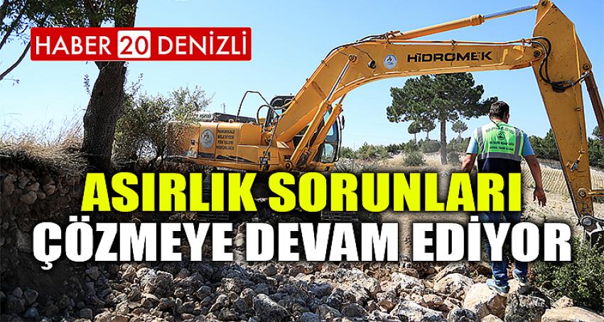 PAMUKKALE BELEDİYESİ, ASIRLIK SORUNLARI ÇÖZMEYE DEVAM EDİYOR