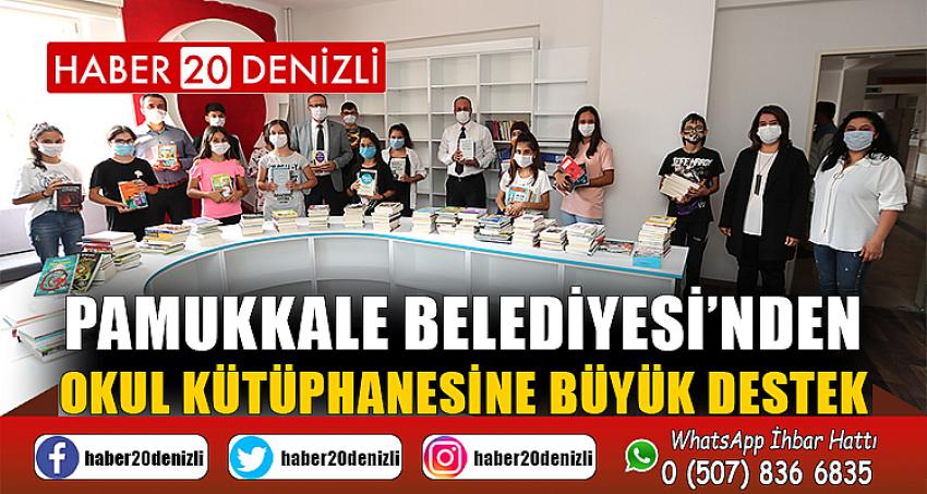 PAMUKKALE BELEDİYESİ’NDEN OKUL KÜTÜPHANESİNE BÜYÜK DESTEK