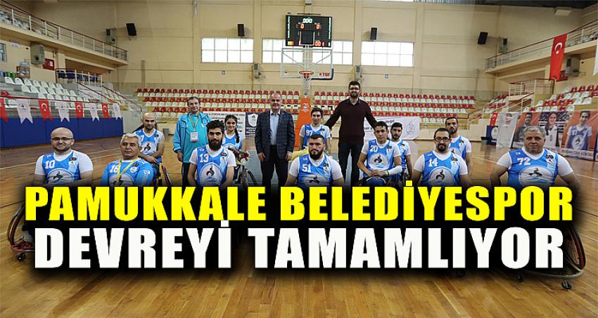 PAMUKKALE BELEDİYESPOR DEVREYİ TAMAMLIYOR