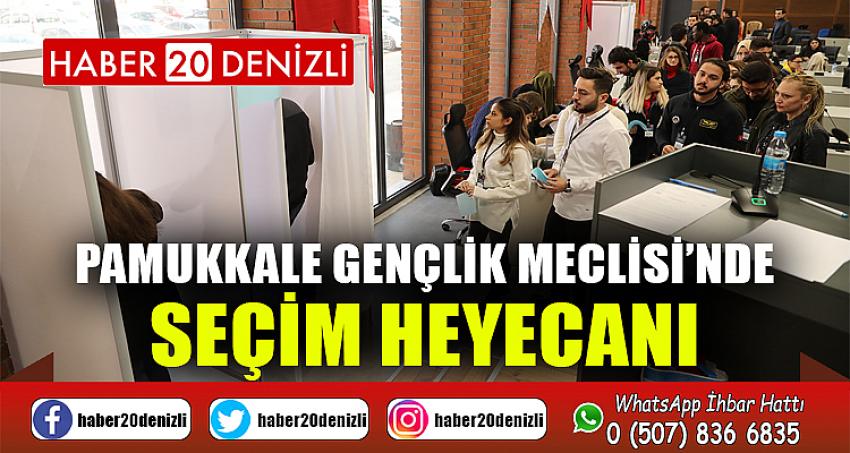 PAMUKKALE GENÇLİK MECLİSİ’NDE SEÇİM HEYECANI