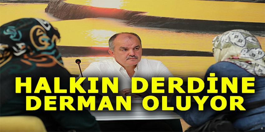 HALKIN DERDİNE DERMAN OLUYOR 