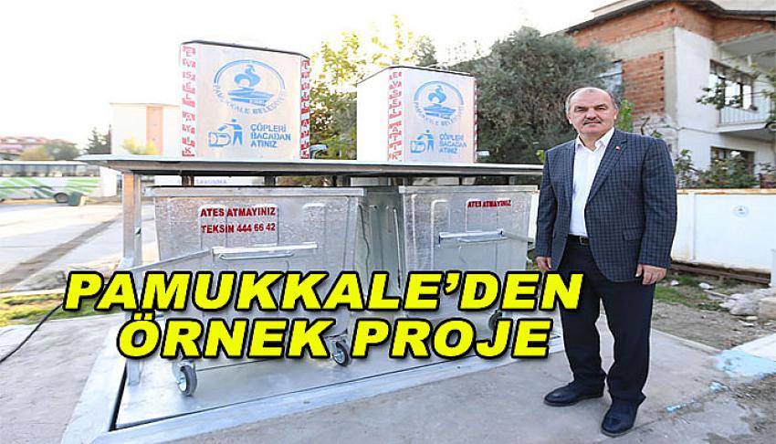 PAMUKKALE'DEN ÖRNEK PROJE