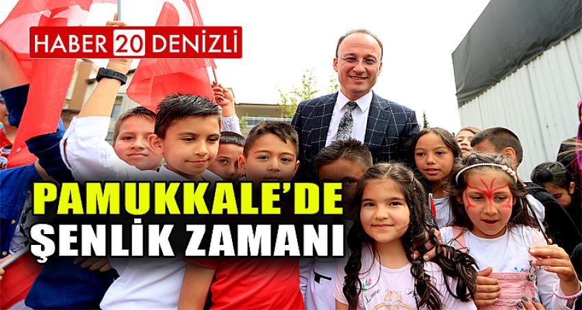 PAMUKKALE’DE ŞENLİK ZAMANI