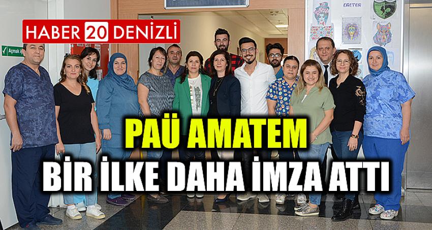 PAÜ AMATEM BİR İLKE DAHA İMZA ATTI