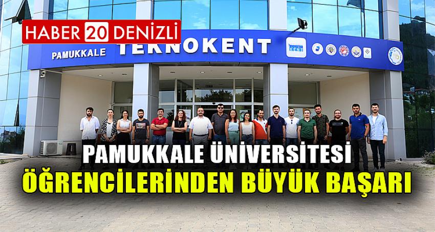 Pamukkale Üniversitesi Öğrencilerinden Büyük Başarı