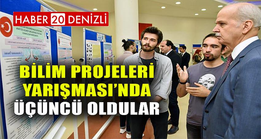 Bilim Projeleri Yarışması’nda Üçüncü Oldular