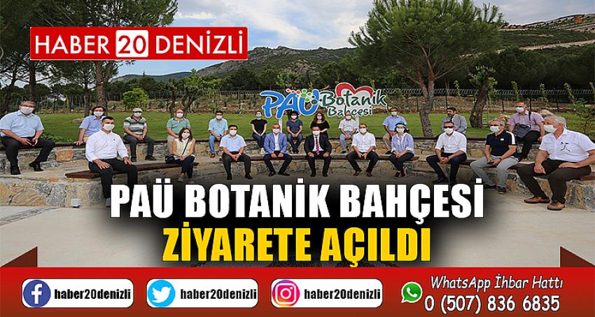 PAÜ Botanik Bahçesi Ziyarete Açıldı