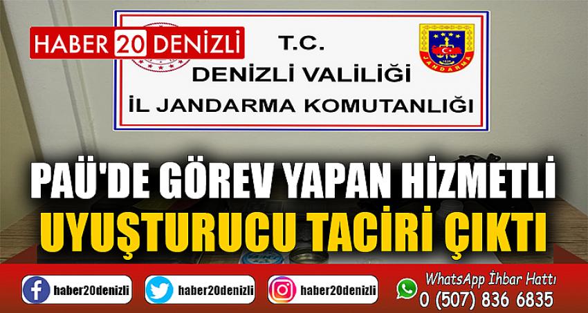 PAÜ'de görev yapan hizmetli uyuşturucu taciri çıktı