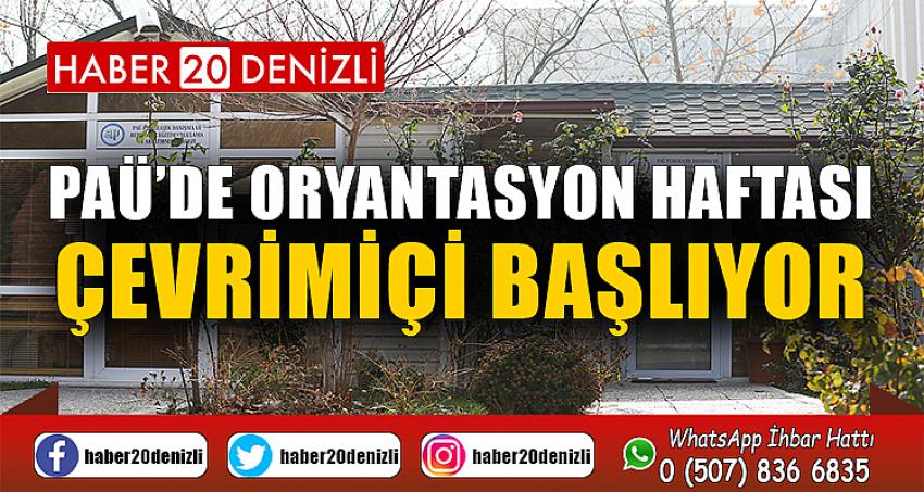 PAÜ’de Oryantasyon Haftası Çevrimiçi Başlıyor