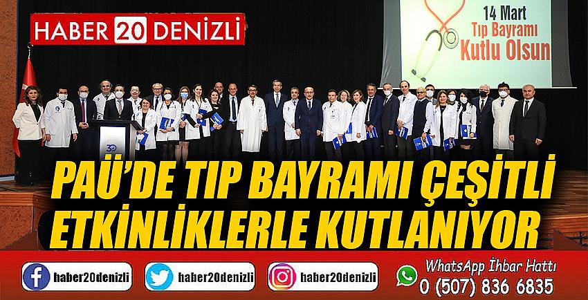 PAÜ’de Tıp Bayramı Çeşitli Etkinliklerle Kutlanıyor