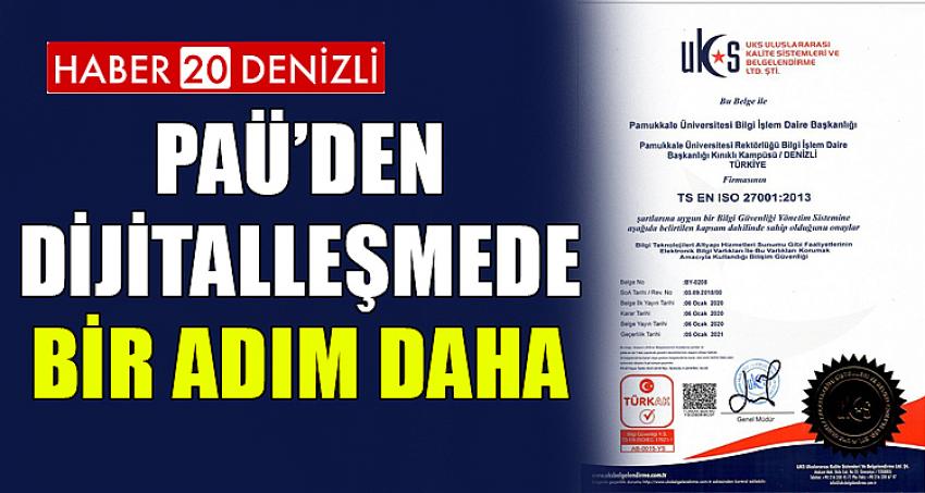 PAÜ’den Dijitalleşmede Bir Adım Daha