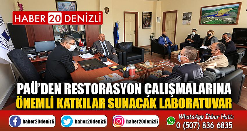 PAÜ’den Restorasyon Çalışmalarına Önemli Katkılar Sunacak Laboratuvar