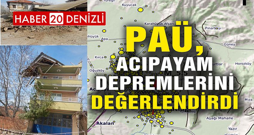 PAÜ, Acıpayam Depremlerini Değerlendirdi