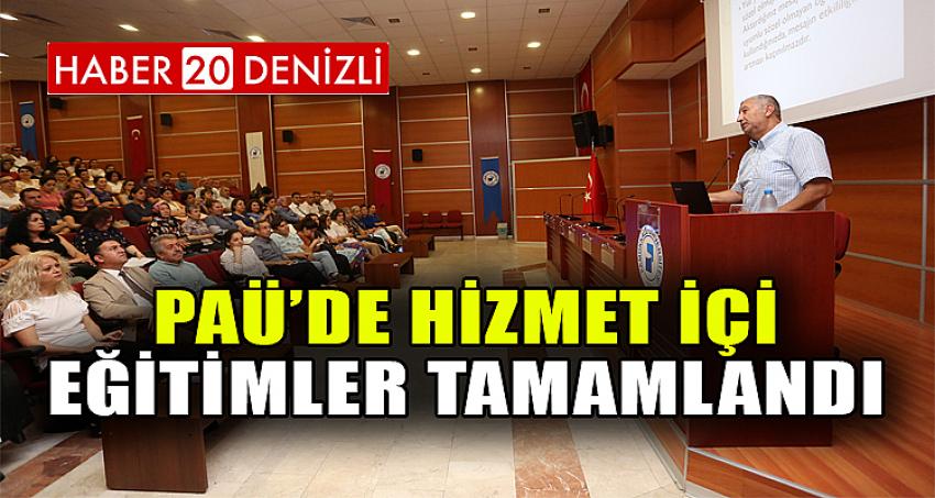 PAÜ’de Hizmet İçi Eğitimler Tamamlandı