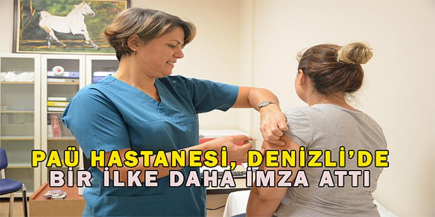 PAÜ Hastanesi Denizli’de Bir İlke Daha İmza Attı