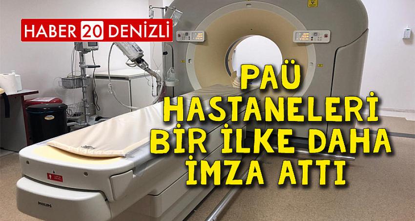 PAÜ Hastaneleri Bir İlke Daha İmza Attı 