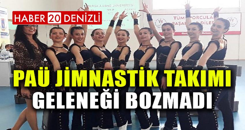 PAÜ Jimnastik Takımı Geleneği Bozmadı