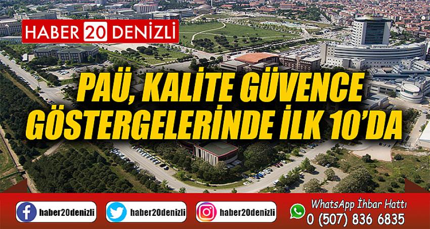 PAÜ, kalite güvence göstergelerinde ilk 10’da