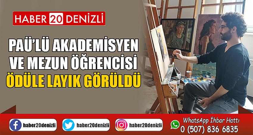 PAÜ’lü Akademisyen ve Mezun Öğrencisi Ödüle Layık Görüldü