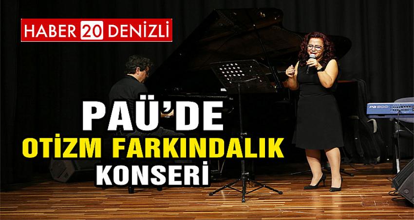 PAÜ’de Otizm Farkındalık Konseri