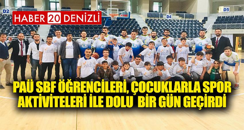 PAÜ SBF Öğrencileri, Çocuklarla Spor Aktiviteleri ile Dolu Bir Gün Geçirdi