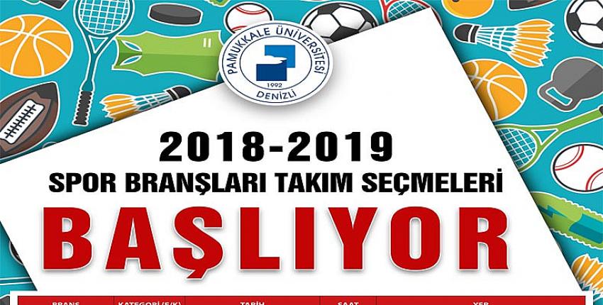 SPOR BRANŞLARI TAKIM SEÇMELERİ BAŞLIYOR 