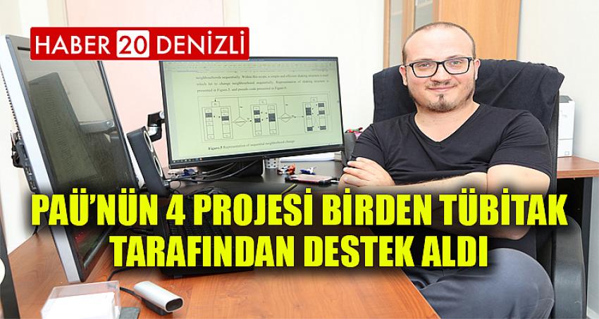 PAÜ’nün 4 Projesi Birden TÜBİTAK Tarafından Destek Aldı