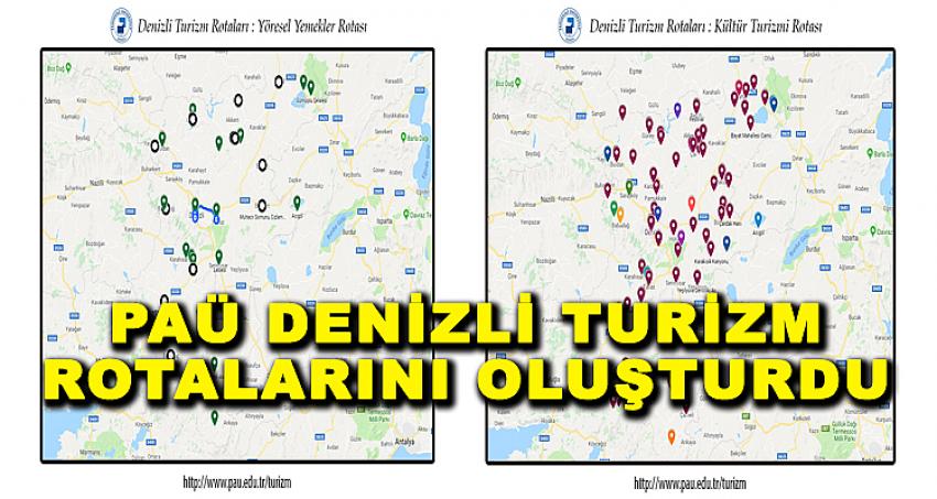 PAÜ Denizli Turizm Rotalarını Oluşturdu