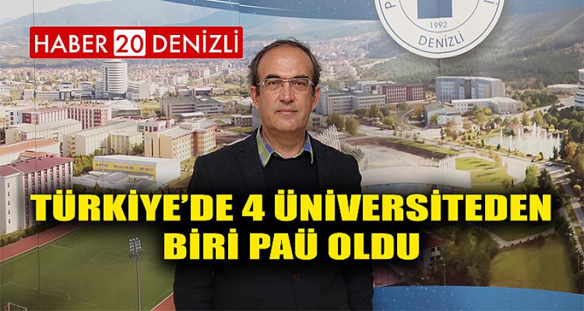 Türkiye’de 4 Üniversiteden Biri PAÜ Oldu