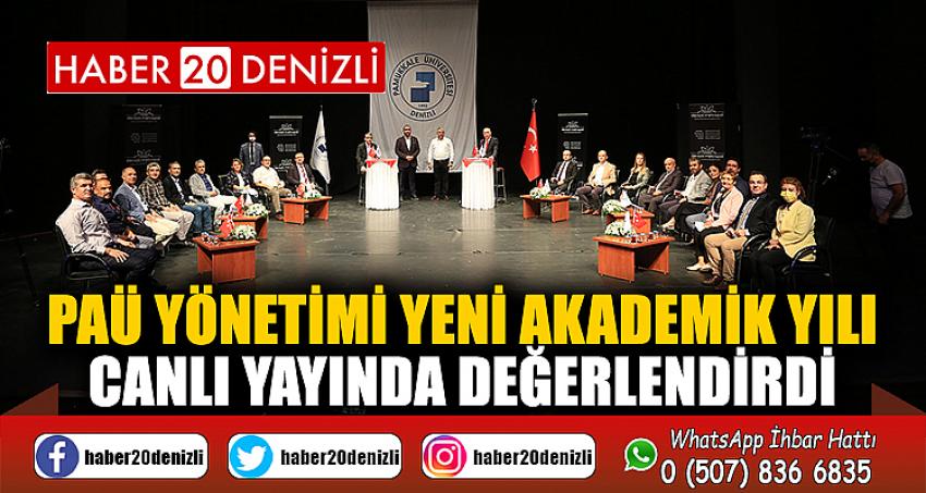 PAÜ Yönetimi Yeni Akademik Yılı Canlı Yayında Değerlendirdi