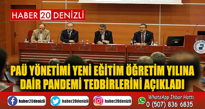 PAÜ Yönetimi Yeni Eğitim Öğretim Yılına Dair Pandemi Tedbirlerini Açıkladı