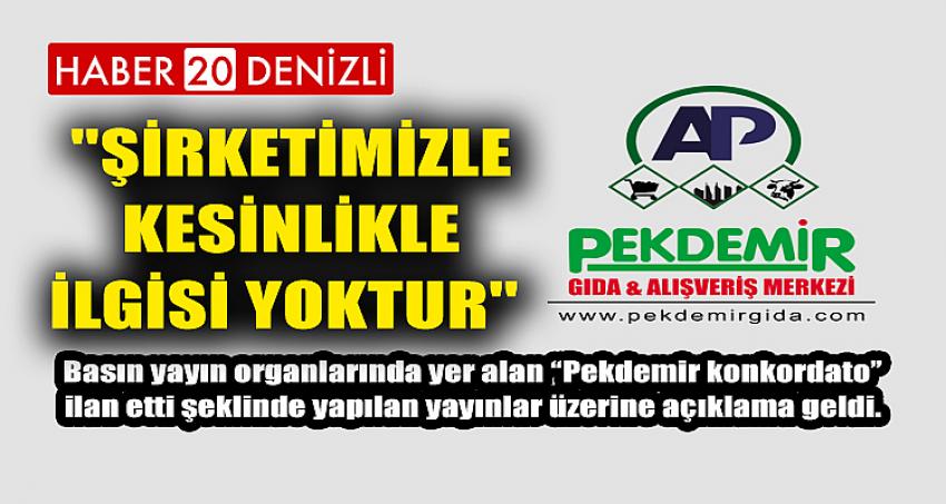 ''ŞİRKETİMİZLE KESİNLİKLE İLGİSİ YOKTUR'' 