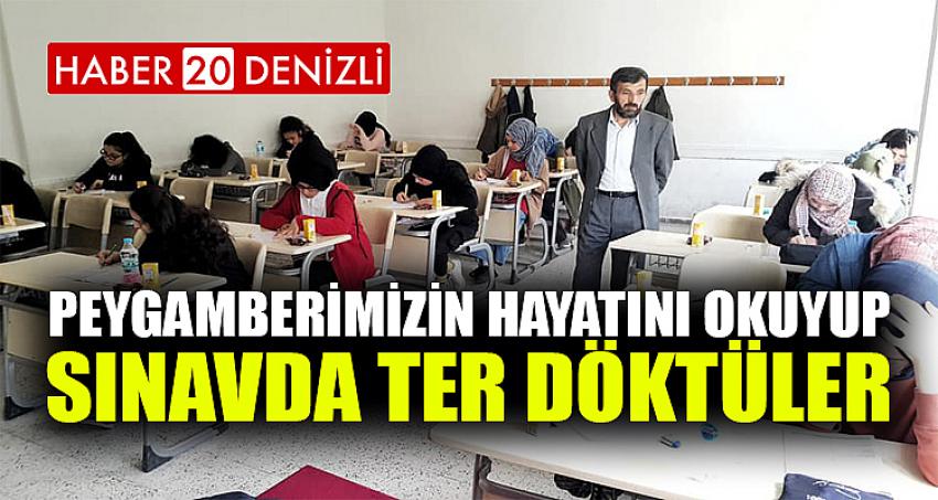 PEYGAMBERİMİZİN HAYATINI OKUYUP SINAVDA TER DÖKTÜLER