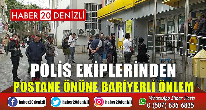 Polis ekiplerinden postane önüne bariyerli önlem