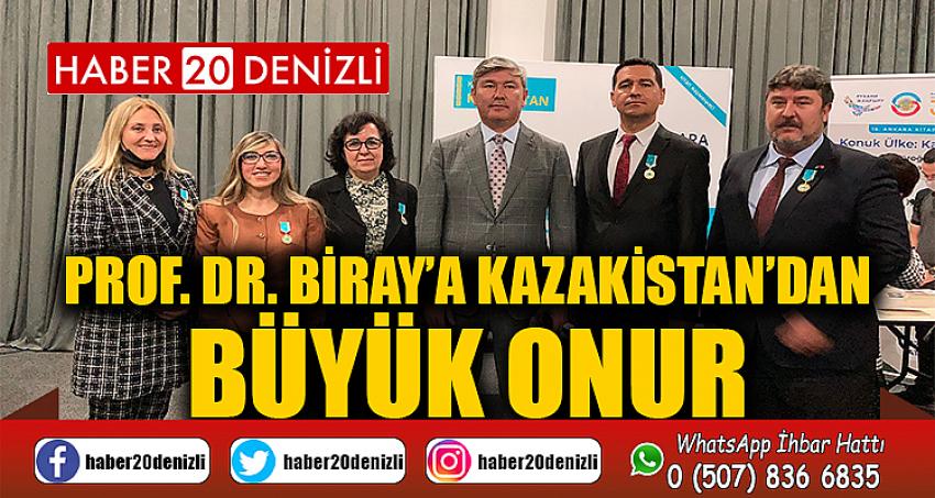 Prof. Dr. Biray’a Kazakistan’dan Büyük Onur