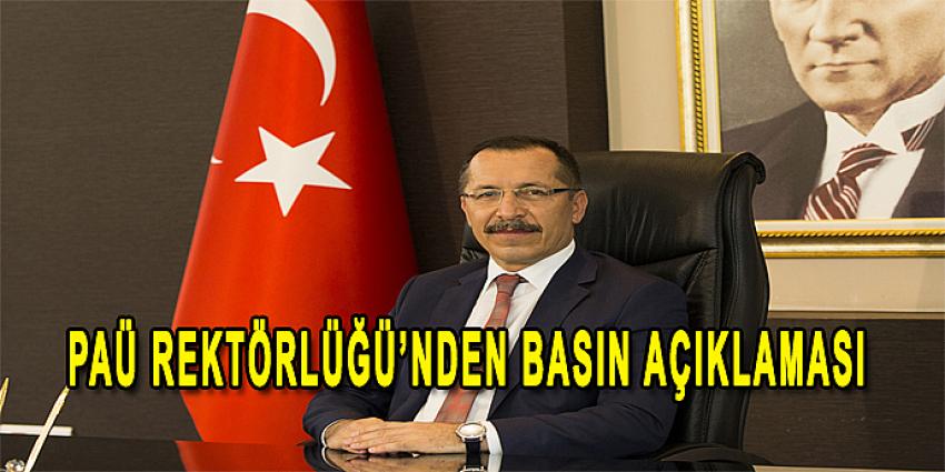 PAÜ REKTÖRLÜĞÜN'DEN BASIN AÇIKLAMASI