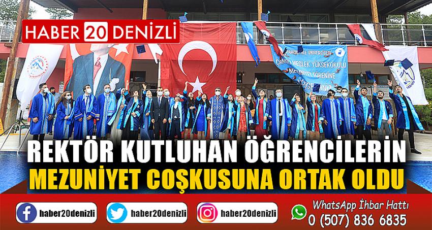 Rektör Kutluhan Öğrencilerin Mezuniyet Coşkusuna Ortak Oldu