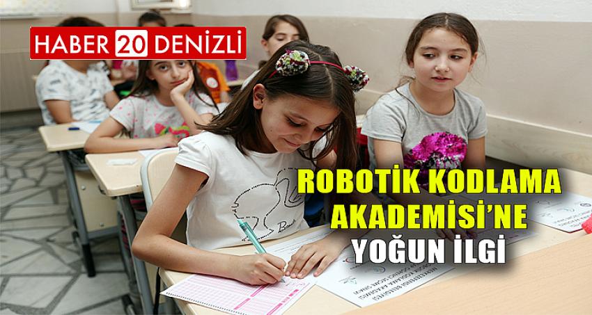 ROBOTİK KODLAMA AKADEMİSİ’NE YOĞUN İLGİ