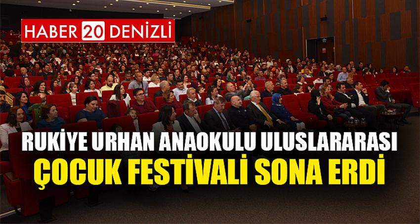 Rukiye Urhan Anaokulu Uluslararası Çocuk Festivali Sona Erdi