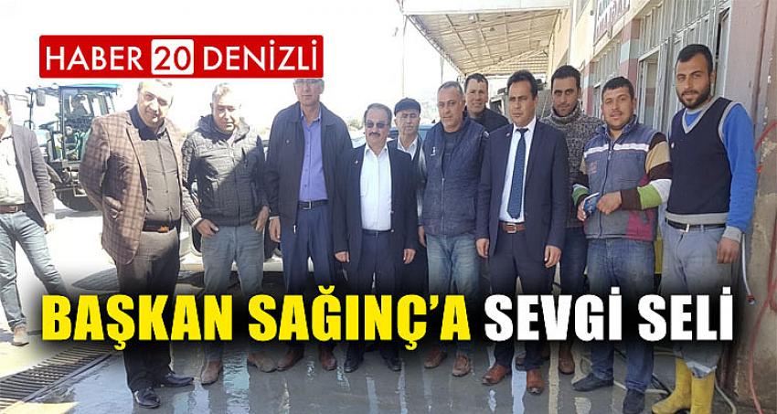 BAŞKAN SAĞINÇ'A SEVGİ SELİ