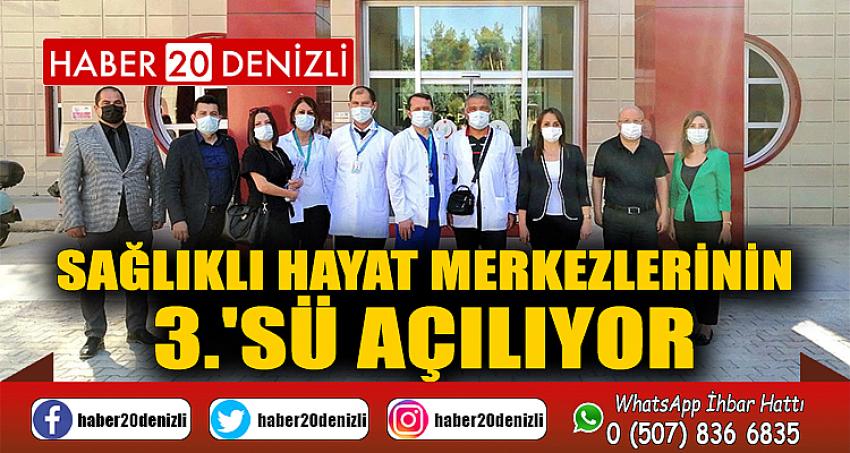 Sağlıklı Hayat Merkezlerinin 3.'sü açılıyor