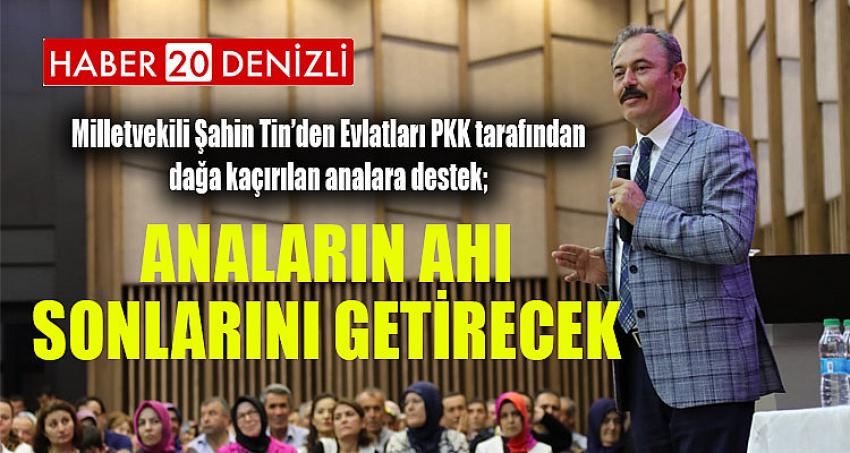 ANALARIN AHI SONLARINI GETİRECEK