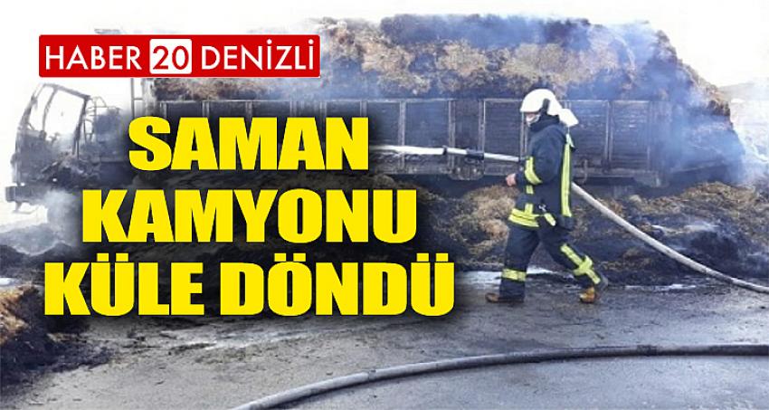 Saman Kamyonu Küle Döndü