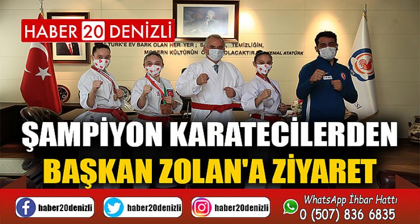 Şampiyon karatecilerden Başkan Zolan'a ziyaret