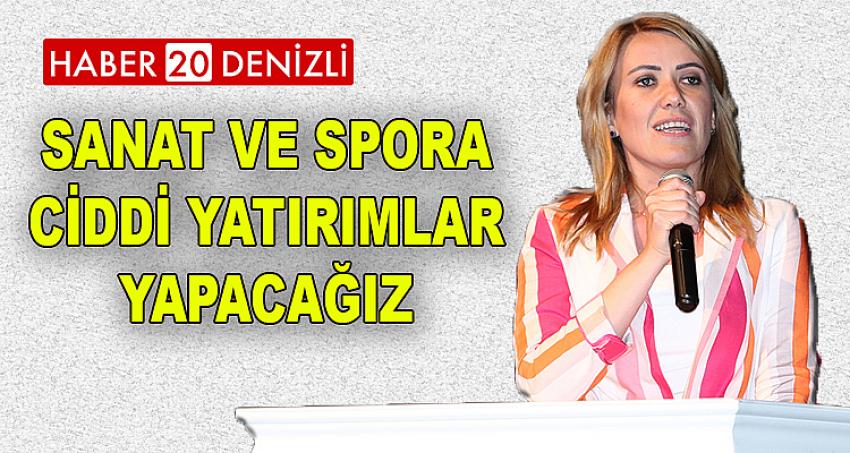 BAŞKAN DOĞAN “SANAT VE SPORA CİDDİ YATIRIMLAR YAPACAĞIZ”