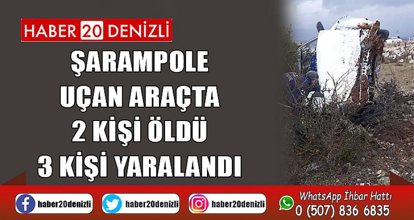 Şarampole uçan araçta 2 kişi öldü 3 kişi yaralandı