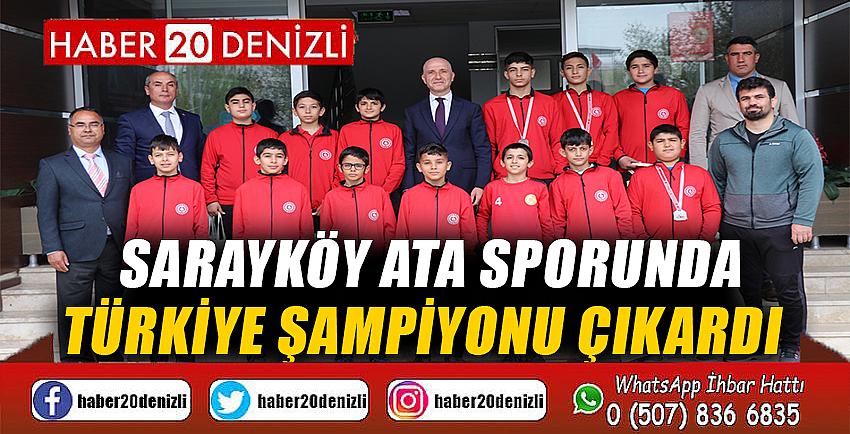 Sarayköy ata sporunda, Türkiye şampiyonu çıkardı