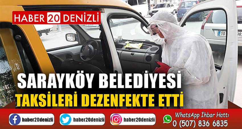 Sarayköy Belediyesi, taksileri dezenfekte etti